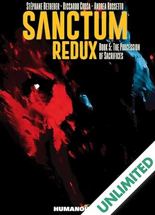 Sanctum Redux Vol. 5: The Procession of Sacrifices